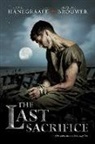 Sigmund Brouwer, Hank Hanegraaff, Hank/ Brouwer Hanegraaff - The Last Sacrifice