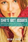 Nicole Unice - She's Got Issues