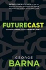 George Barna - Futurecast