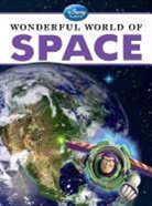 DISNEY BOOK GROUP, Thea Feldman, Disney Storybook Art Team - Wonderful World of Space