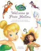 DISNEY BOOK GROUP, Calliope Glass, Disney Storybook Art Team - Welcome to Pixie Hollow