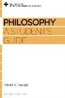 David K Naugle, David K. Naugle, David S Dockery, David S. Dockery - Philosophy