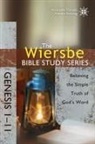 Warren Wiersbe, Warren W Wiersbe, Warren W. Wiersbe - Genesis 1- 11