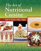 Amy Haynes, Amy (The International Culinary School at the Art Institute of Dallas Haynes, Amy C. Haynes, Vickie A. Vaclavik, Vickie A./ Haynes Vaclavik, VACLAVIK VICKIE PH D HAYNES - Art of Nutritional Cuisine