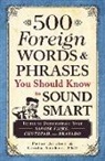 Linda Archer, Peter Archer - 500 Foreign Words & Phrases