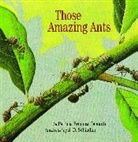 Patricia Brennan Demuth, Patricia Brennan/ Schindler Demuth, Demuth Patricia Brennan, S. D. Schindler, S.D. Schindler - Those Amazing Ants