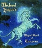 Michael Hague, Michael Hague - Michael Hague's Magical World of Unicorns