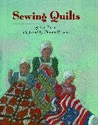 Ann Turner, Ann/ Allen Turner, Thomas B. Allen - Sewing Quilts