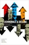 Andre Blais, Joanna Everitt, Patrick Fournier, Elisabeth Gidengil, Elisabeth Nevitte Gidengil, Neil Nevitte - Dominance and Decline