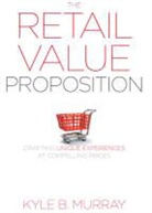 Kyle Murray, Kyle B Murray - Retail Value Proposition