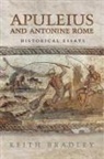 K. R. Bradley, Keith Bradley - Apuleius and Antonine Rome