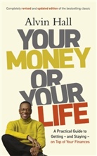 Alvin Hall, Alvin D. Hall, Hall Alvin - Your Money or Your Life