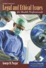 Pozgar, George D. Pozgar - Legal and Ethical Issues for Health Professionals