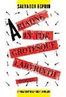 Salvador Espriu, Salvador Phillips Espriu - Ariadne in the Grotesque Labyrinth