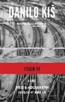 Danilo Kis - Psalm 44