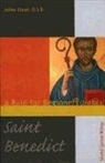 Julian Stead, Julian Stead - Saint Benedict, a Rule for Beginners
