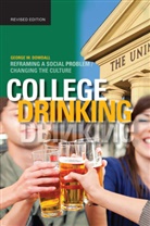 George W Dowdall, George W. Dowdall, Dowdall George W. - College Drinking