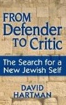 David Hartman, Dr David Hartman - From Defender to Critic