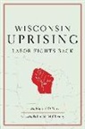 Michael D Yates, Michael D. Yates, Michael D. Yates - Wisconsin Uprising