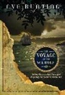 Eve Bunting - The Voyage of the Sea Wolf