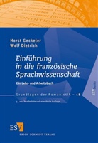 Wolf Dietrich, Wolf (Prof. Dietrich, Horst Geckeler, Horst (Prof. Dr. Geckeler, Horst (Prof. Dr.) Geckeler - Einführung in die französische Sprachwissenschaft