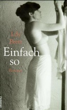 Lily Brett - Einfach so