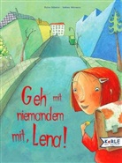 Petra Mönter, Sabine Wiemers - Geh mit niemanden mit, Lena!