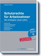 Heide Franken, Joachim Gutmann - Schutzrechte für Arbeitnehmer, m. CD-ROM