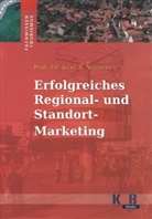 Knut A Wiesner, Knut A. Wiesner - Regional- und Standortmarketing