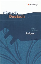 Roland Kroemer, Arthur Schnitzler, Johanne Diekhans, Johannes Diekhans - EinFach Deutsch Textausgaben