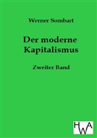 Werner Sombart - Der moderne Kapitalismus. Bd.2