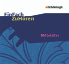 Gero Friedrich, Wolfgang Kühnhold, Uli Lettermann, Christian Onciu, Cornelia Schönwald, Kerstin Westphal... - Mittelalter, 1 Audio-CD, Audio-CD (Audiolibro)
