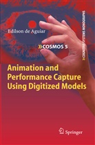 Edilson Aguiar, Edilson de Aguiar, Edilson de Aguiar - Animation and Performance Capture Using Digitized Models