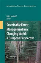 Pete Spathelf, Peter Spathelf - Sustainable Forest Management in a Changing World: a European Perspective