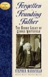 Stephen Mansfield, Mansfield Stephen - Forgotten Founding Father