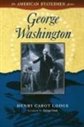 Henry Cabot Lodge, Lodge Henry Cabot - George Washington