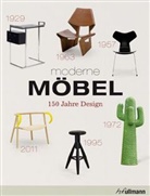 Volker Albus, Andrea Mehlhose, Martin Wellner, Andre Mehlhose, Andrea Mehlhose, Wellner... - Moderne Möbel. Modern Furniture