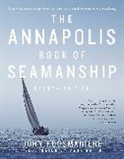 John Rousmaniere, Rousmaniere John, Mark Smith, Smith Mark - The Annapolis Book of Seamanship