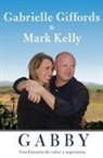 Gabrielle Giffords, Gabrielle D. Giffords, Mark Kelly - Gabby