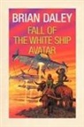 Brian Daley - Fall of the White Ship Avatar