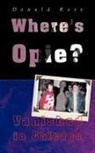 Donald Ross, Donald Frcs Ross - Where's Opie?