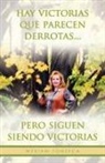 Myriam Fonseca - Hay Victorias Que Parecen Derrotas... Pero Siguen Siendo Victorias