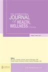 Bill Cope, Kristen Harrison - The International Journal of Health, Wellness and Society: Volume 1, Issue 3