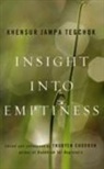 Jampa, Jampa Tegchok, Khensur Tegchok, Khensur Jampa Tegchok, Thubten Chodron - Insight Into Emptiness