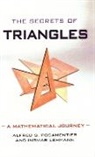 Ingmar Lehman, Ingmar Lehmann, Alfred S Posamentier, Alfred S. Posamentier, Alfred S. Lehmann Posamentier, Alfred S./ Lehman Posamentier - The Secrets of Triangles