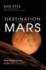 Robert Manning, Rod Pyle, Pyle Rod - Destination Mars