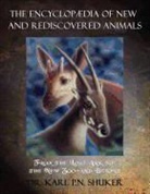 Karl P. N. Shuker - The Encyclopaedia of New and Rediscovered Animals