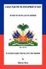 Roberson Alceus - A Basic Plan for the Development of Haiti