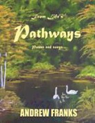 Andrew Franks - From Life's Pathways