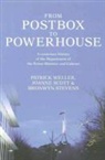 Joanne Scott, Bronwyn Stevens, Patrick Weller, Patrick/ Scott Weller - From Postbox to Powerhouse